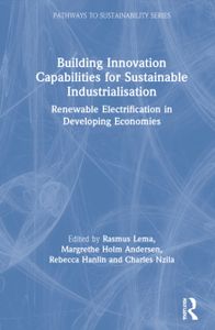 Building Innovation Capabilities for Sustainable Industrialisation