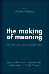 The Making of Meaning