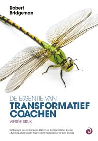 De essentie van Transformatief Coachen door Robert Bridgeman