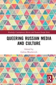Queering Russian Media and Culture