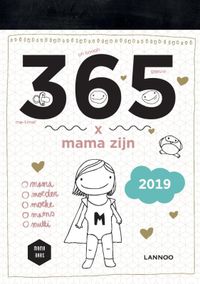 Mama Baas: 365 x mama zijn - Editie 2019