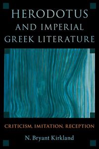 Herodotus and Imperial Greek Literature