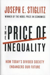 The Price of Inequality