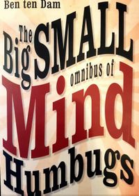 The Big Small Omnibus of Mindhumbugs
