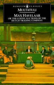 Classic series: Max Havelaar or the Coffee Auctions of the Dutch Trading Company
