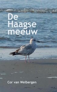 De Haagse meeuw door Cor Van Welbergen