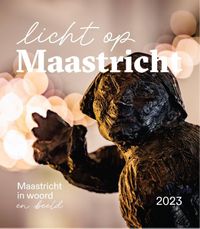 Licht op Maastricht