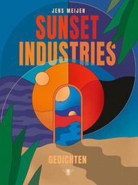 Sunset industries door Jens Meijen
