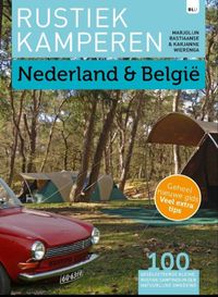 Rustiek Kamperen: Nederland en België