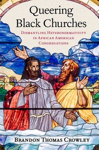 Queering Black Churches