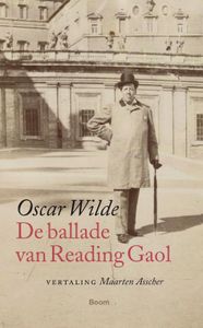 De ballade van Reading Gaol door Oscar Wilde