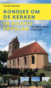 Rondjes om de kerken in Noord-Fryslân