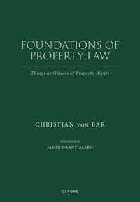 Foundations of Property Law