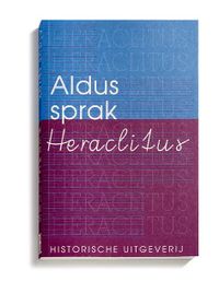 Historische Paperbacks: Aldus sprak Heraclitus