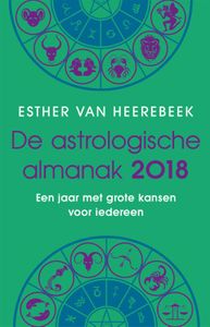 een jaar met grote kansen voor iedereen: De astrologische almanak 2018