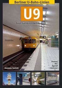 Seefeldt, A: Berliner U-Bahn-Linien: U9