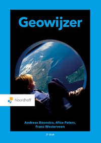 GeoWijzer door Andreas Boonstra & Alice Peters & Frans Westerveen