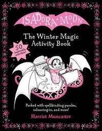 Isadora Moon: The Winter Magic Activity Book