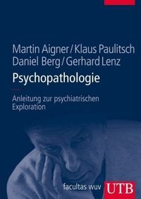 Aigner, M: Psychopathologie