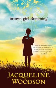 Brown girl dreaming door Jacqueline Woodson inkijkexemplaar