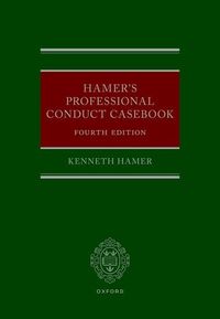 Hamer's Professional Conduct Casebook