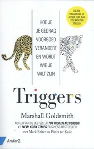 Triggers door Marshall Goldsmith & Mark Reiter & Pieter ter Kuile inkijkexemplaar