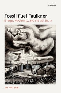 Fossil Fuel Faulkner