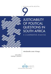 Democracy and the Rule of Law Series: Justiciability of Political Questions in South Africa