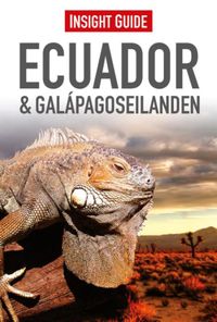 Insight Guides Ecuador Ned.ed.