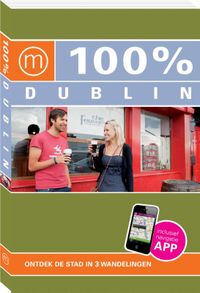 100% stedengidsen: 100% stedengids : 100% Dublin