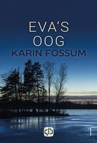 Eva's oog door Karin Fossum