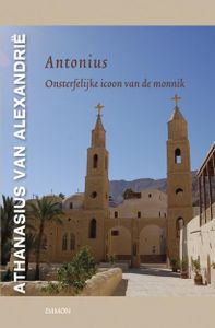 Middeleeuwse Monastieke teksten: Antonius