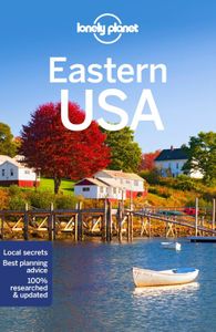 Travel Guide: Lonely Planet Eastern USA