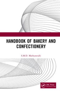 Handbook of Bakery and Confectionery