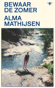 Bewaar de zomer door Alma Mathijsen