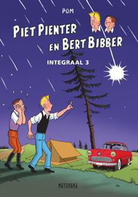 Piet Pienter en Bert Bibber: 03 Piet Pienter en Bert Bibber Integrale 3