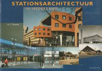 Stationsarchitectuur in Nederland 1938-1998