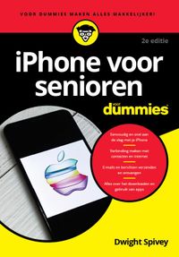 iPhone voor senioren voor Dummies, door Dwight Spivey