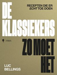 De klassiekers, zo moet het