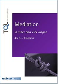 Mediation door B.J. Dragtsma