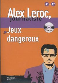 Alex Leroc - Jeux dangereux + CD