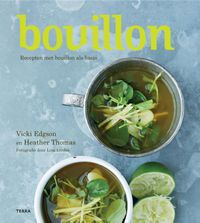 Bouillon door Vicki Edgson & Lisa Linder & Heather Thomas