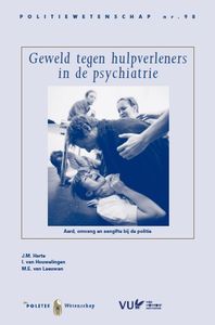 Politiewetenschap: Geweld tegen hulpverleners in de psychiatrie