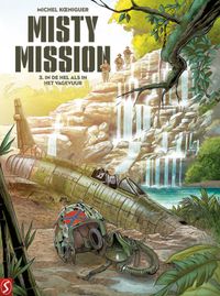 Misty Mission door Wes Hartmann & Michel Koeniguer
