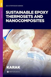 Sustainable Epoxy Thermosets and Nanocomposites