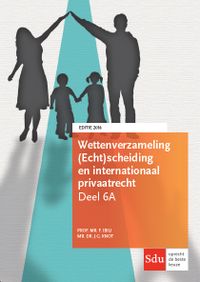 Monografieen (echt)scheidingsrecht: Sdu Wettenverzameling Internationaal Privaatrecht (Personen- en Familierecht)
