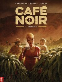 Café Noir door Vanessa Postec & Luc Brahy & Eric Corbeyran