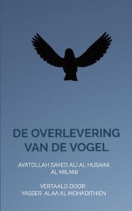 De overlevering van de vogel door Yasser Alaa al Mohadithien