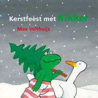 Kerstfeest met Kikker door Max Velthuijs