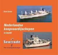 Nederlandse koopvaardijschepen in beeld: - deel 15 Seatrade deel 2
